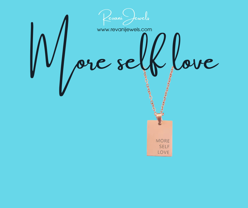 Necklace with 'More Self Love' pendant on a blue background, featuring Revani Jewels branding.