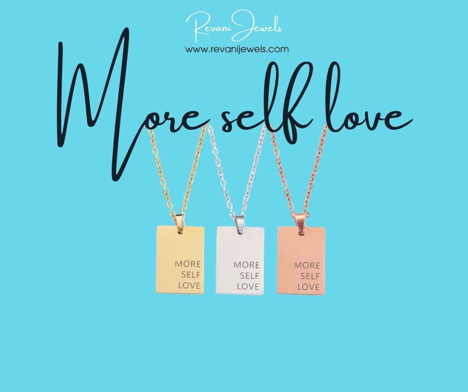 Three necklaces with 'More Self Love' pendants on a blue background, featuring Revani Jewels branding.